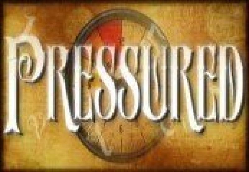Pressured 