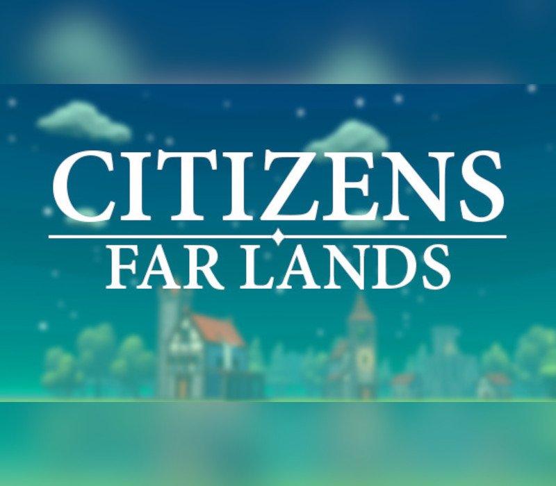 Citizens: Far Lands 