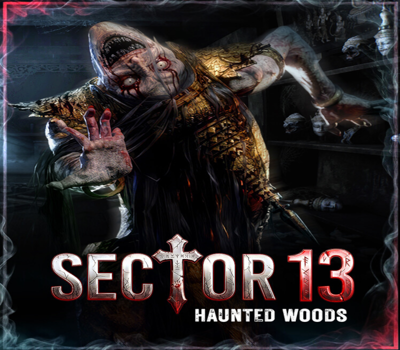 Sector 13: Haunted Woods 
