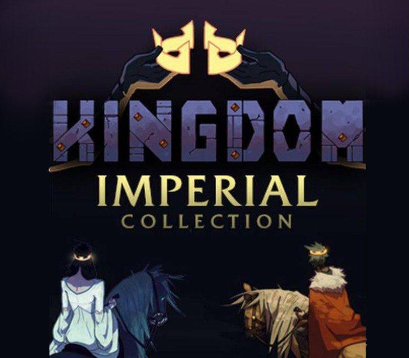 Kingdom Imperial Collection