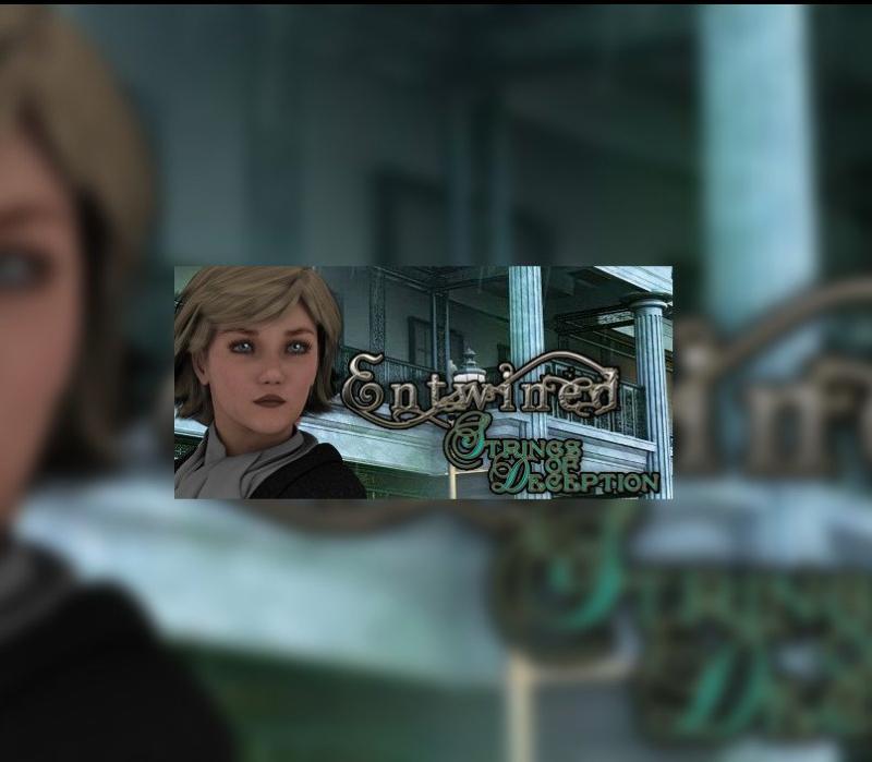 Entwined: Strings of Deception