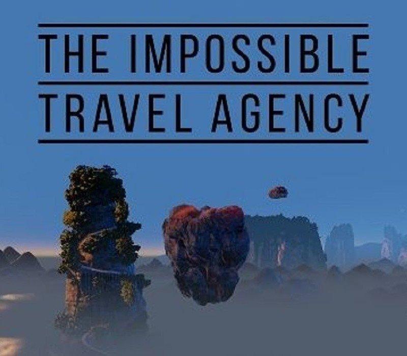 The Impossible Travel Agency 