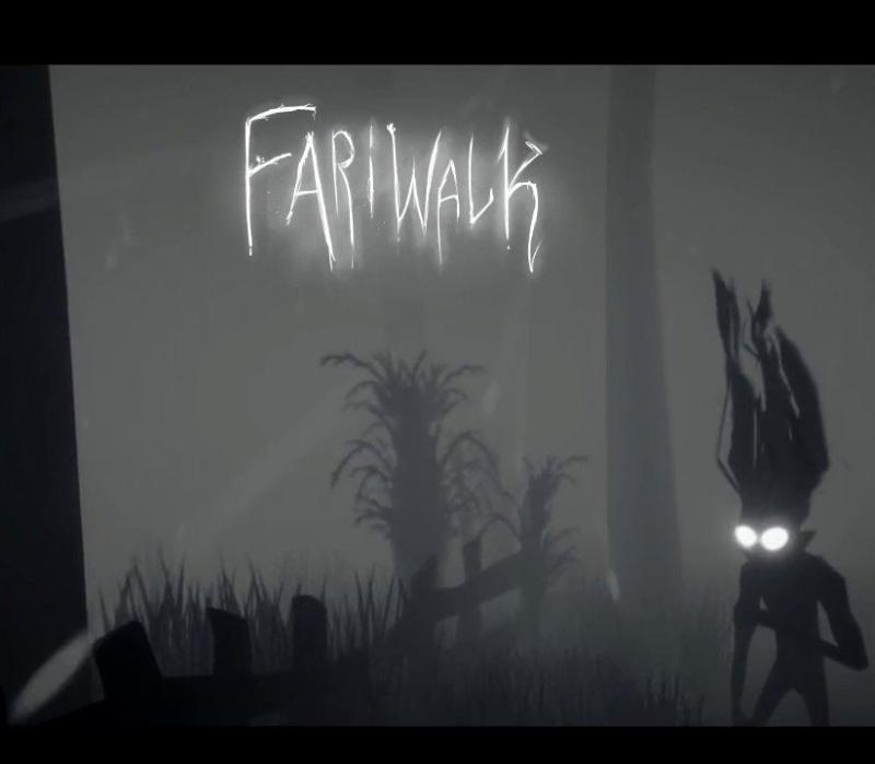 Fariwalk: The Prelude 