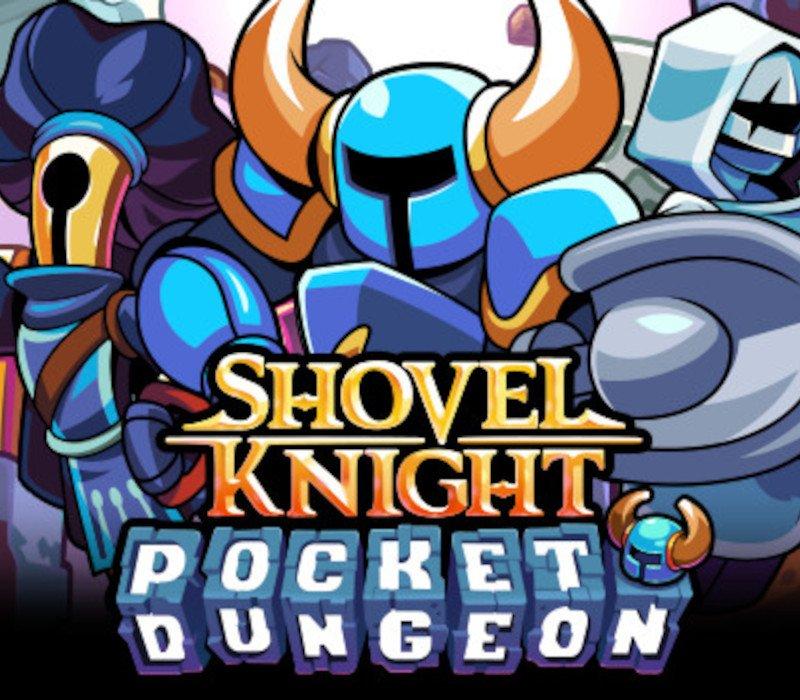 Shovel Knight Pocket Dungeon