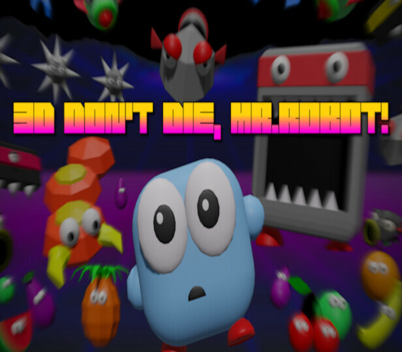 3D Don't Die Mr Robot 