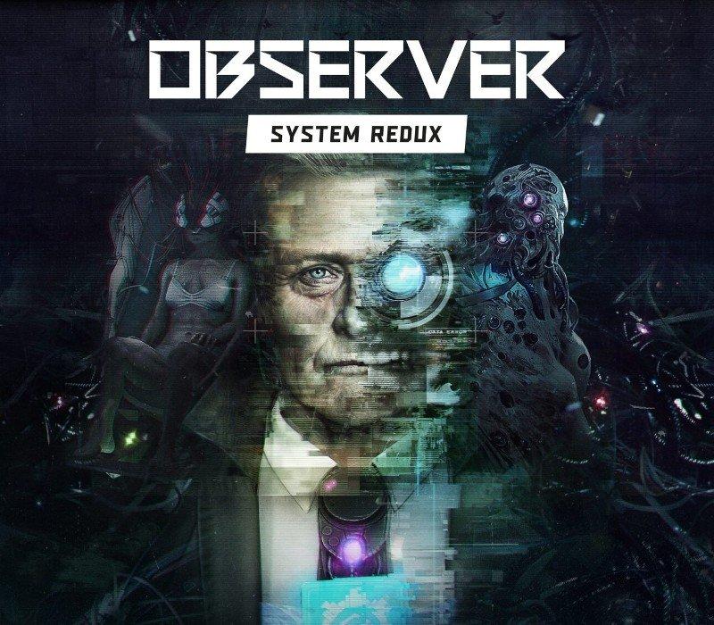 Observer: System Redux AR