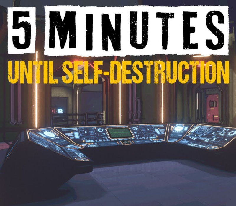 5 Minutes Until Self-Destruction 