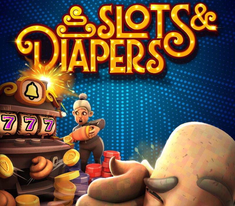 Slots & Diapers 