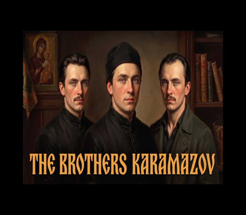 The Brothers Karamazov 
