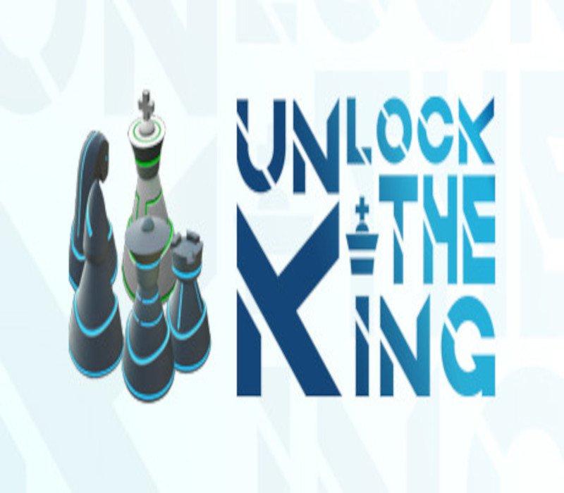 Unlock The King 