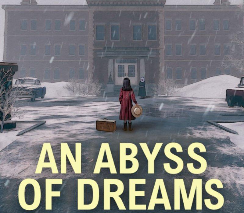 An Abyss of Dreams