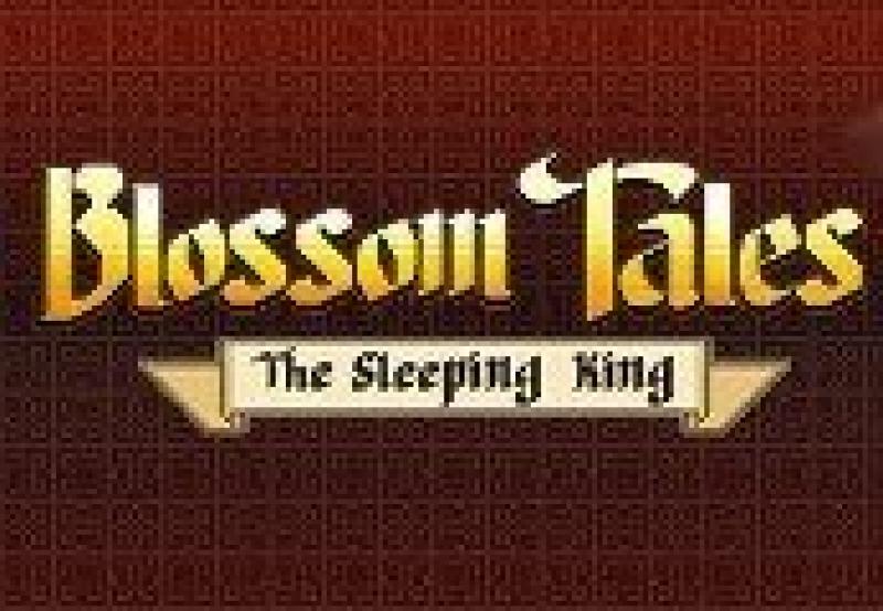 Blossom Tales: The Sleeping King