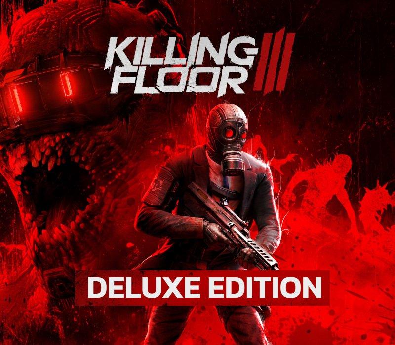 Killing Floor 3 Deluxe Edition