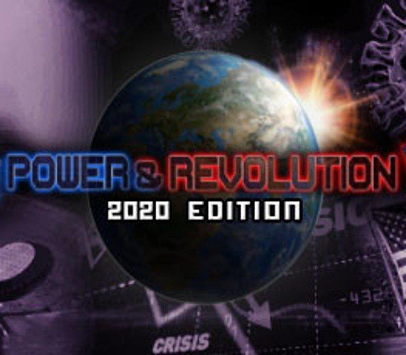 Power & Revolution 2020 Edition 