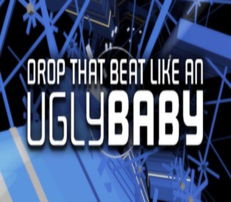 1... 2... 3... KICK IT! (Drop That Beat Like an Ugly Baby) 