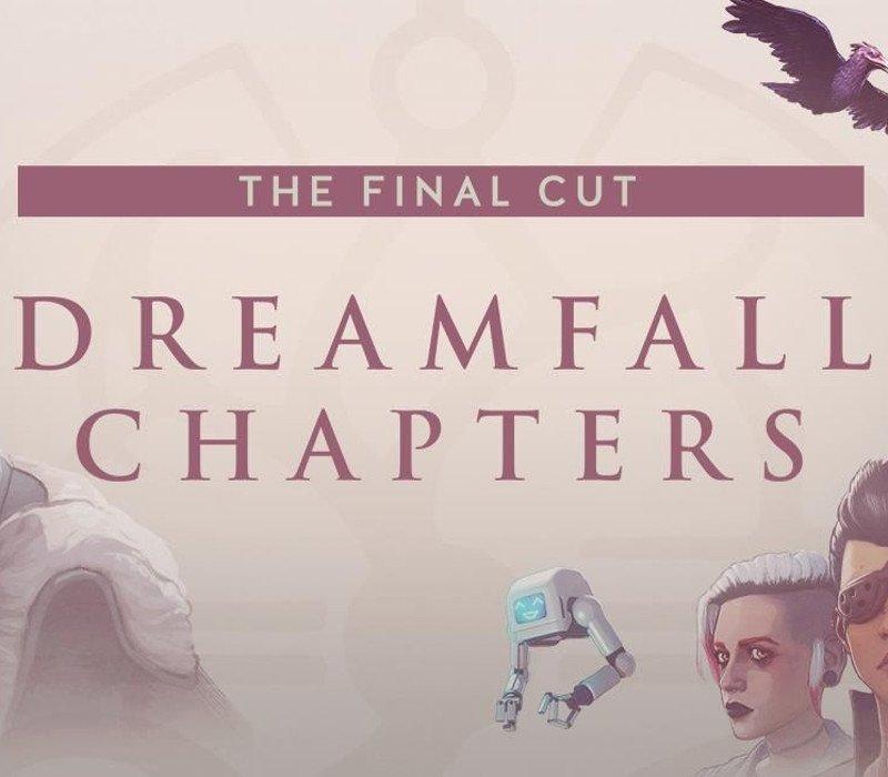Dreamfall Chapters: The Final Cut Edition 