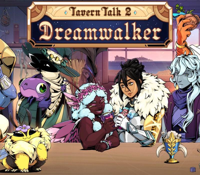 Tavern Talk 2: Dreamwalker 