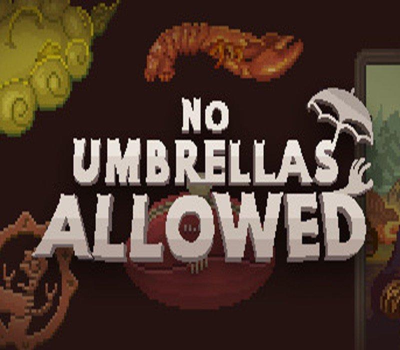 No Umbrellas Allowed EU v2