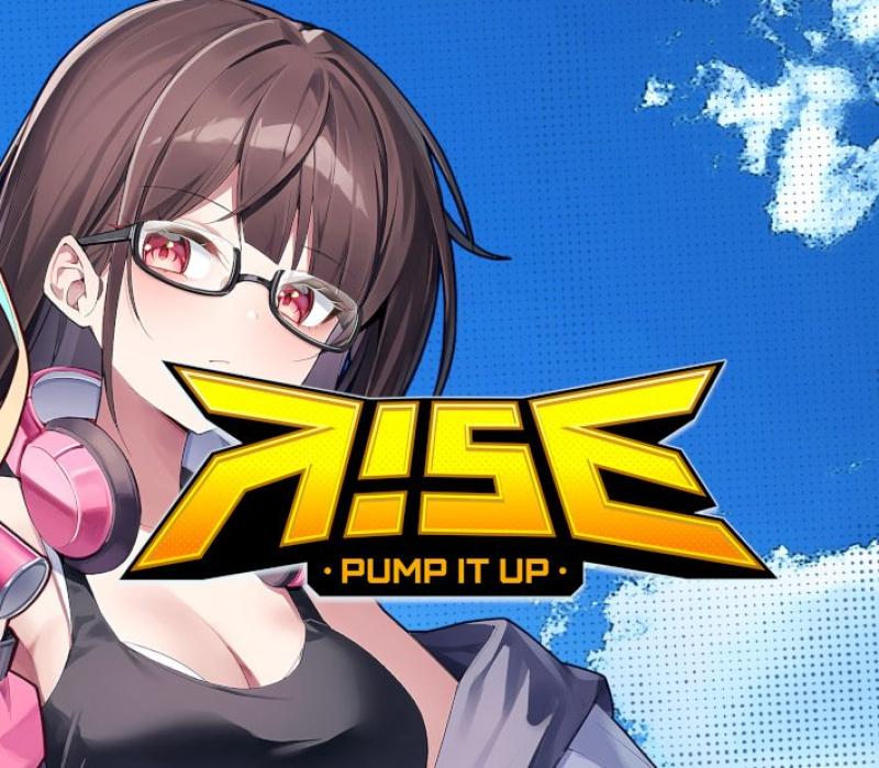 PUMP IT UP RISE 