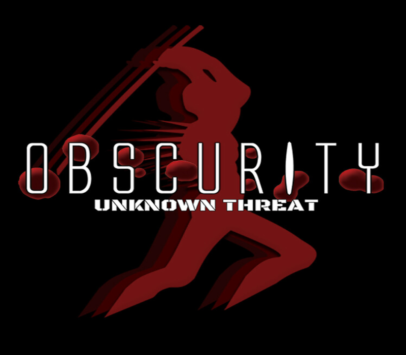 Obscurity: Unknown Threat 