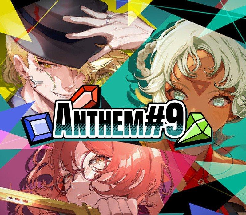 ANTHEM#9 