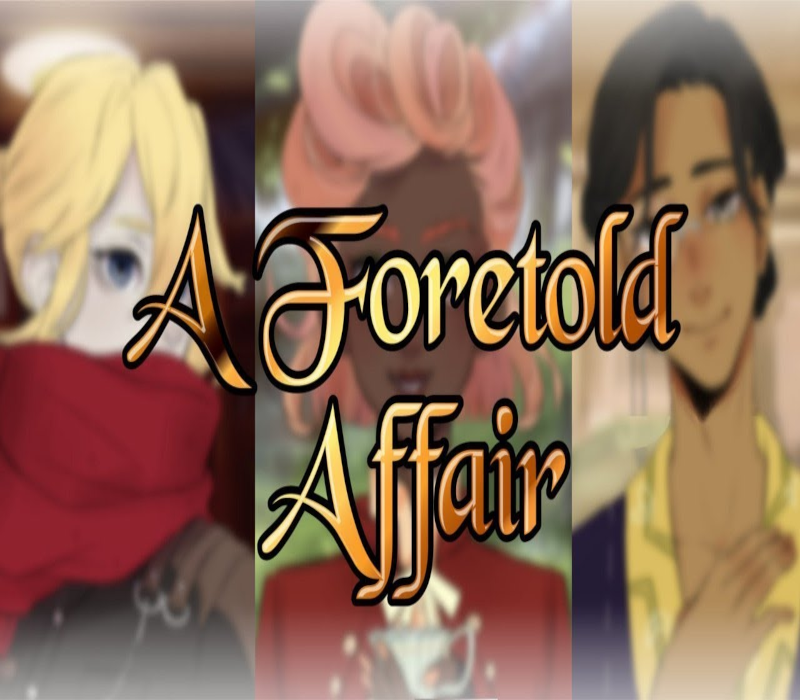 A Foretold Affair 