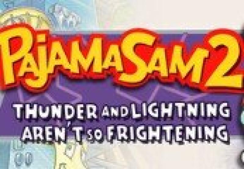 Pajama Sam 2: Thunder and Lightning Aren't So Frightening