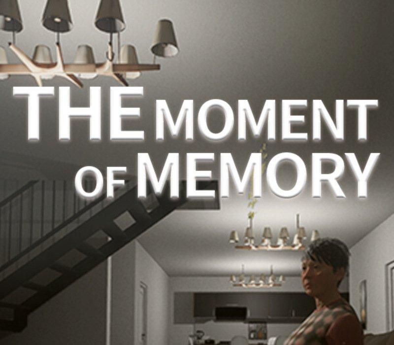瞬忆 The Moment of Memory 