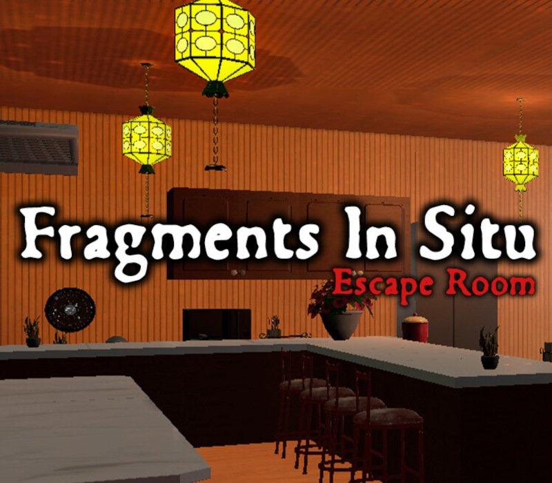 Fragments In Situ: Escape Room 