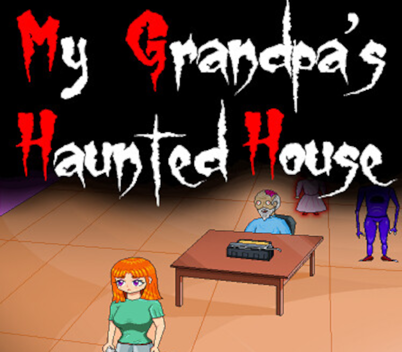 My Grandpa's Haunted House 