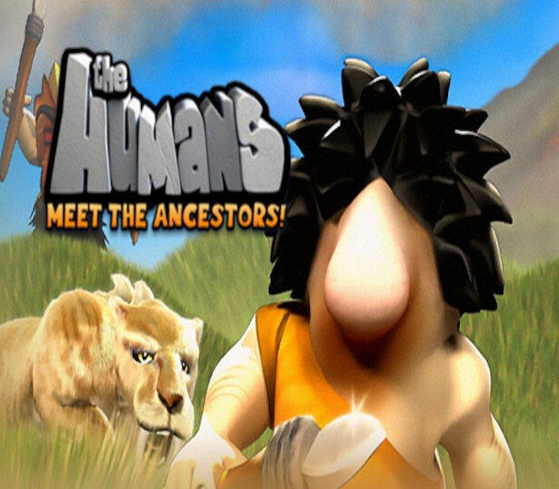 The Humans: Meet the Ancestors 