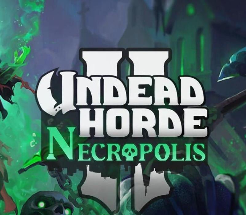 Undead Horde 2: Necropolis