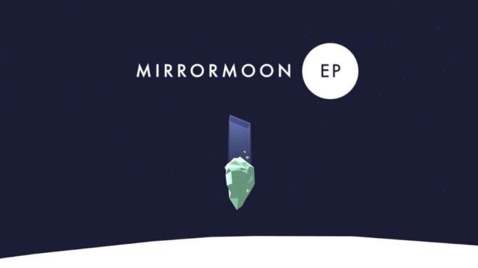 MirrorMoon EP 