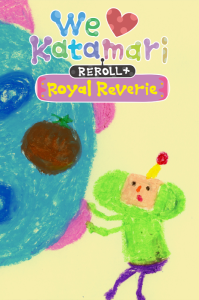 We Love Katamari REROLL+ Royal Reverie