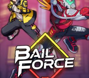 Bail Force: Cyberpunk Bounty Hunters