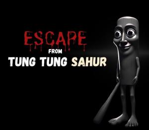 Escape From Tung Tung Sahur