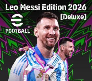 eFootball 2026: Leo Messi Deluxe Edition EU (European Union + UK only)