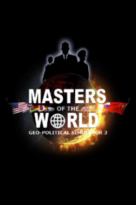 Masters of the World - Geo-Political Simulator 3