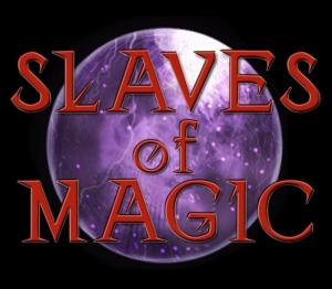 Slaves of Magic