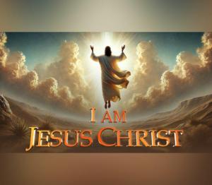 I Am Jesus Christ