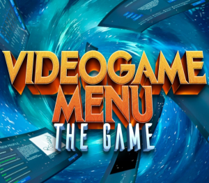 Video Game Menu: The Game