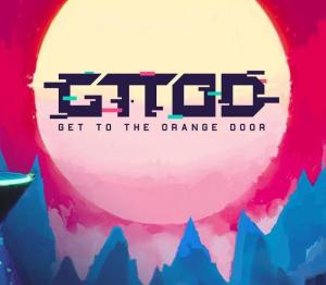 GTTOD: Get To The Orange Door