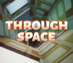 Through Space