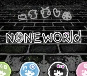 NONEWORLD