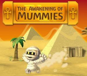 The Awakening of Mummies