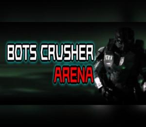 Bots Crusher Arena