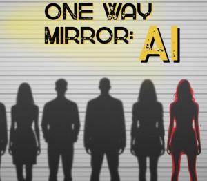 One Way Mirror