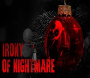 Irony Of Nightmare
