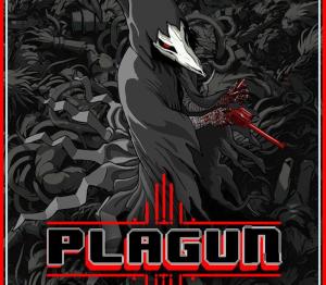 PLAGUN: The Plague Goes On
