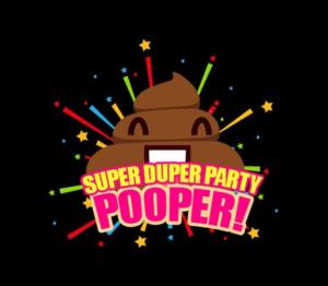 Super Duper Party Pooper